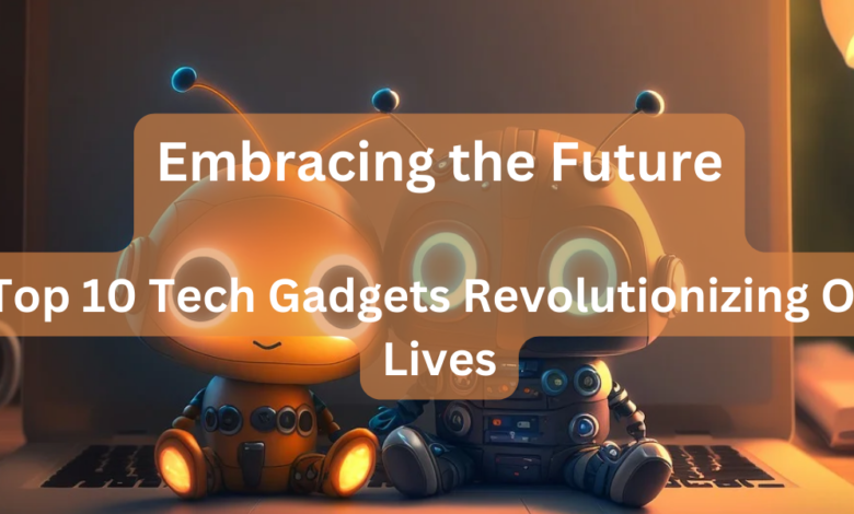 tech gadgets