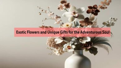 Exotic Flowers and Unique Gifts for the Adventurous Soul