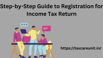 Step-by-Step Guide to Registration for Income Tax Return