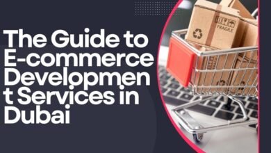 TheThe Guide to E-commerce Development Services in Dubai E-commerce Development Services in Dubai Guide to E-commerce Development Services in Dubai E-commerce Development Services in Dubai