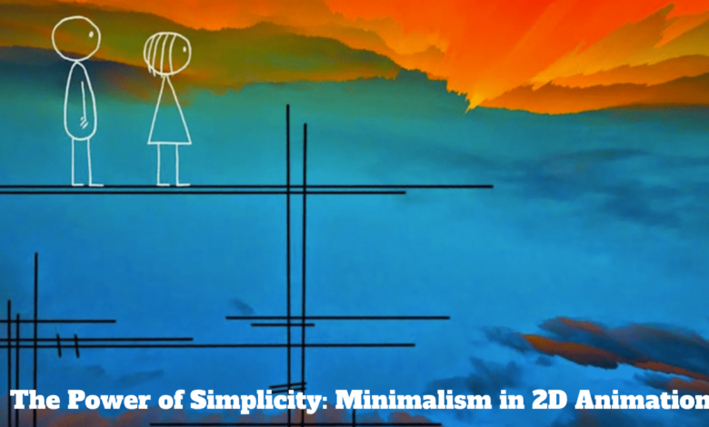 The Power of Simplicity_ Minimalism in 2D Animation