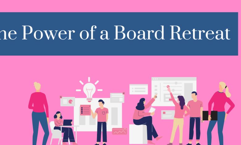 The-Power-of-a-Board-Retreat