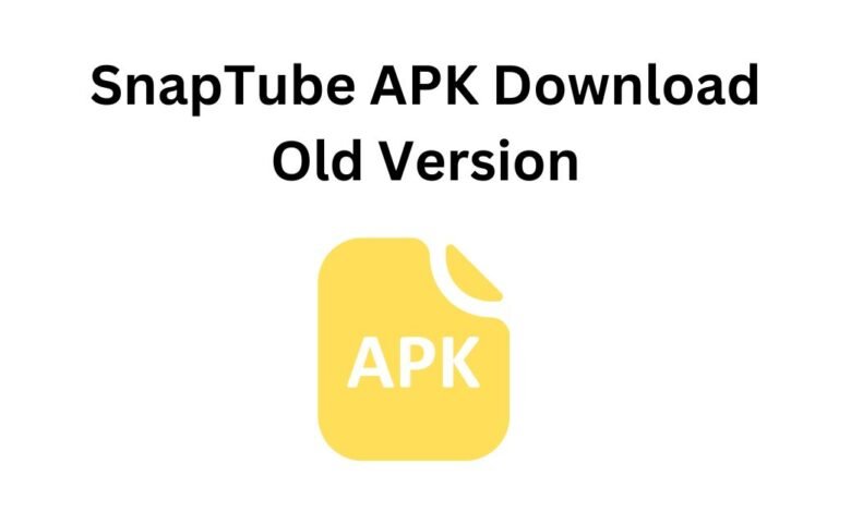 SnapTube APK Download Old Version