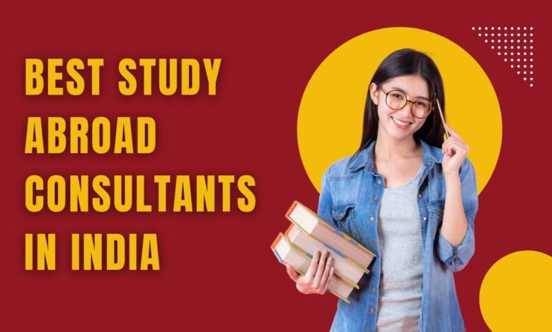 Best Study Abroad Consultants in India