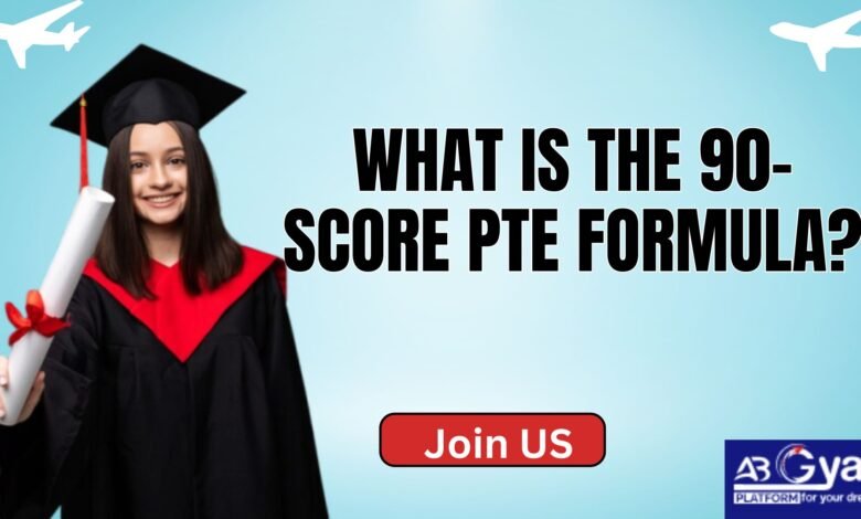 What is the 90-Score PTE Formula?