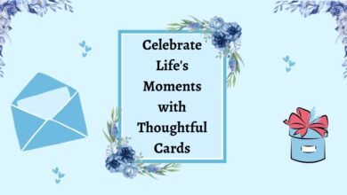 Celebrate Life's Moments with Thoughtful Cards