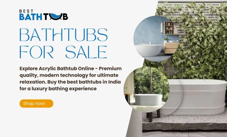 Bathtubs for Sale