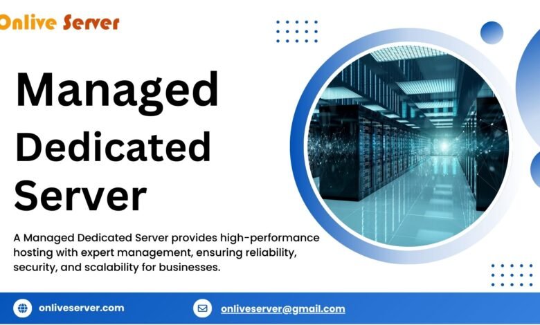 Managed dedicated server