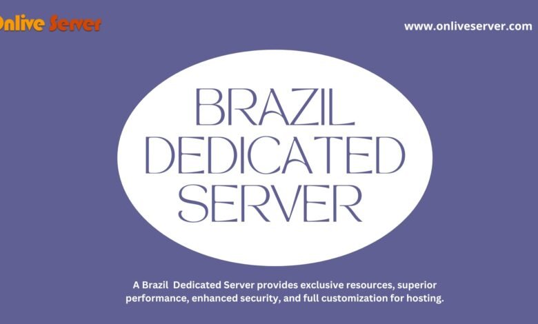 Brazil Dedicated Server